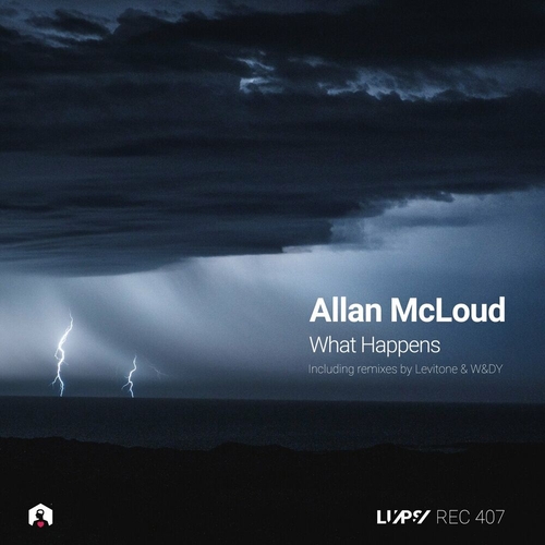 Allan McLoud - What Happens [LUPSREC407]